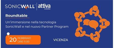 SonicWall Roundtable - Vicenza