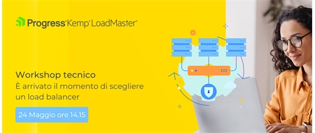 Workshop tecnico - È arrivato il momento di scegliere un load balancer